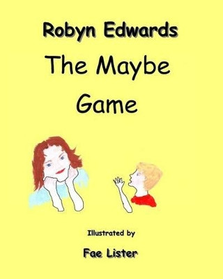 The Maybe Game by Fae Lister