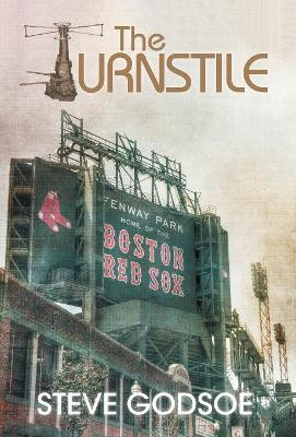 The Turnstile Steve Godsoe 9781525536052