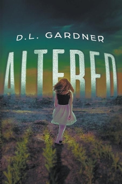 Altered D L Gardner 9781386600688