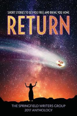 Return by Springfield Writing Group