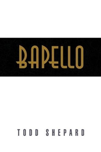 Bapello Todd Shepard 9781441506122