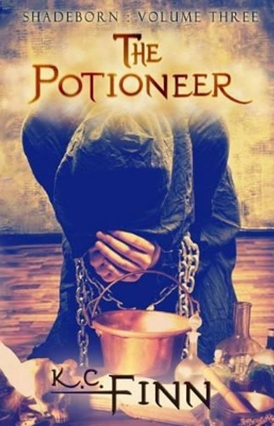 The Potioneer by K C Finn