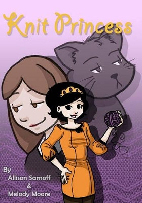 Knit Princess: Collection Melody Moore 9781453757567