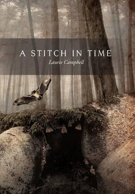 A Stitch in Time Laurie Campbell 9781466902251