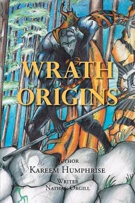 Wrath Origins Kareem Humphrise 9781483695679