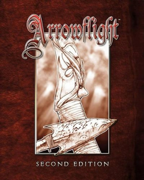 Arrowflight: Second Edition Jeff Cook 9781453787588