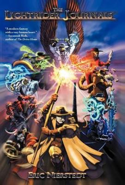 The Lightrider Journals Eric Nierstedt 9781475956122