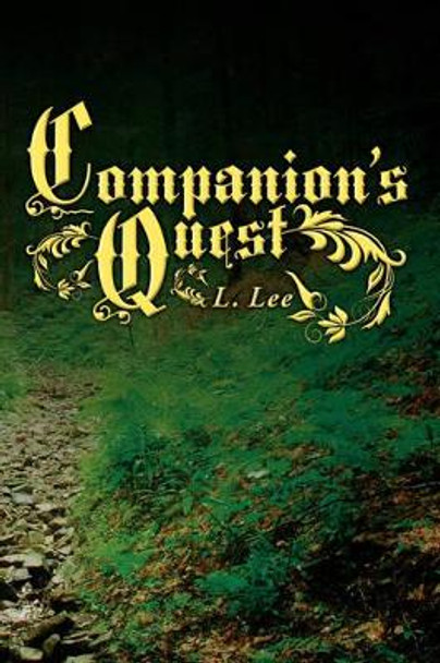 Companion's Quest L. Lee 9781434329370