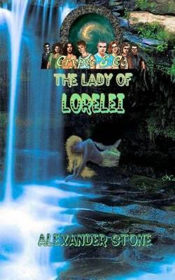 The Lady of Lorelei by Alexander Stone