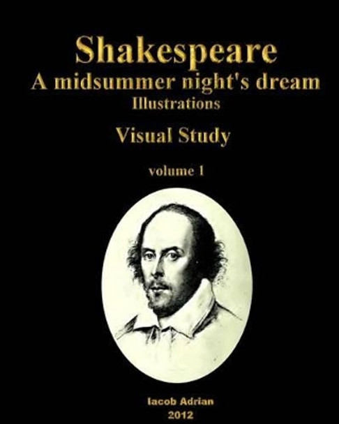 Shakespeare A midsummer night's dream by Iacob Adrian