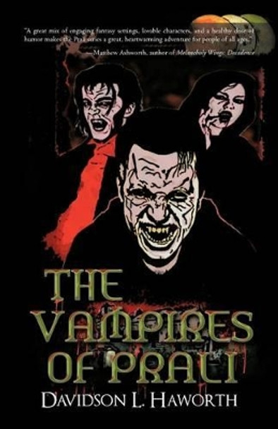 The Vampires of Prali Davidson L Haworth 9781475968286