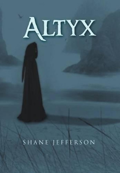 Altyx Shane Jefferson 9781469152707