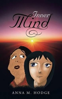 Inner Mind by Anna M Hodge