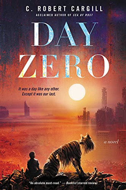 Day Zero C Robert Cargill 9780062405814