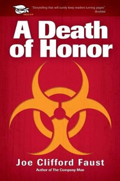 A Death of Honor Joe Clifford Faust 9781463629038