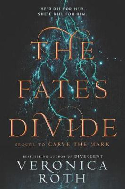 The Fates Divide Veronica Roth 9780062426956