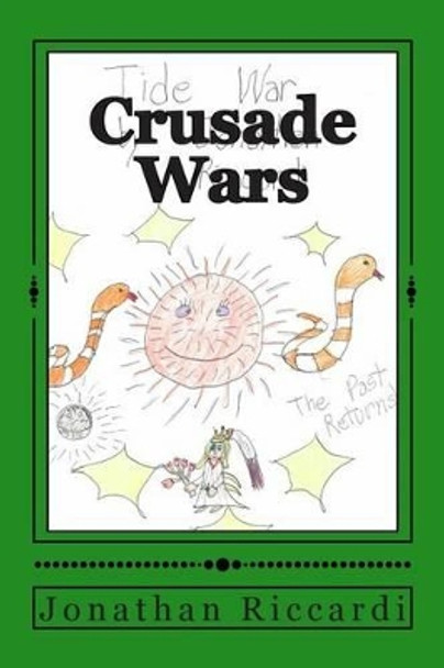 Crusade Wars: Galaxy Wars Jonathan Patrick Riccardi 9781480217010