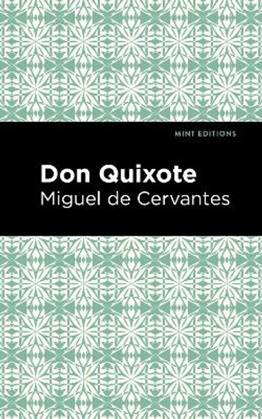 Don Quixote Miguel de Cervantes 9781513220697