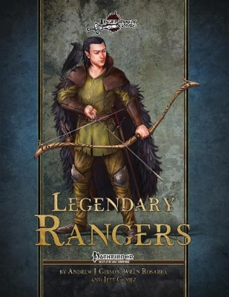 Legendary Rangers by Wren Rosario