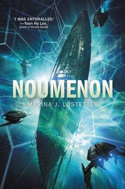 Noumenon Marina J Lostetter 9780062497840