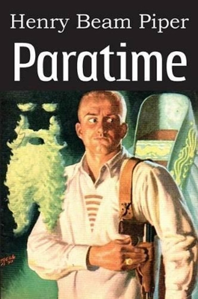 Paratime by Henry Beam Piper