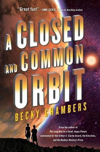 A Closed and Common Orbit Becky Chambers 9780062569400