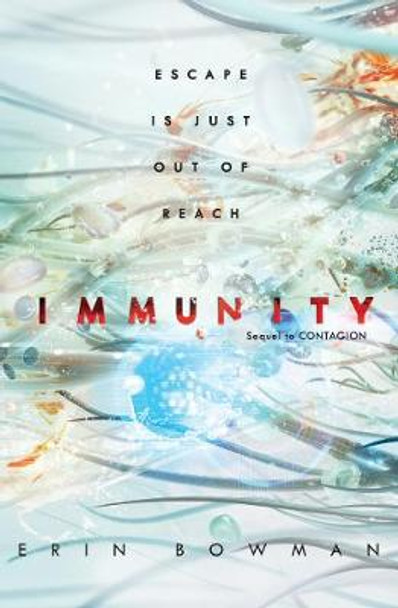 Immunity Erin Bowman 9780062574176