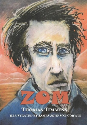 Zom by James Johnson-Corwin