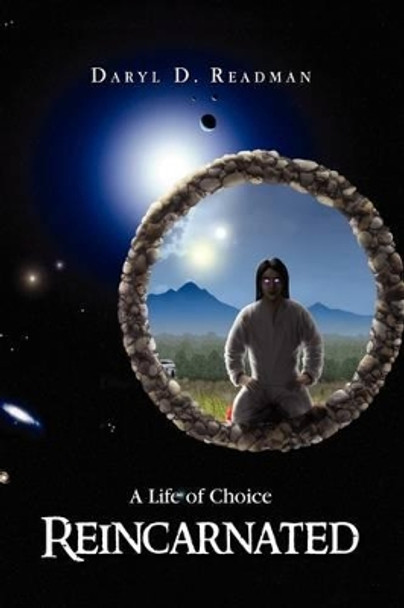Reincarnated Daryl Readman 9781441549938