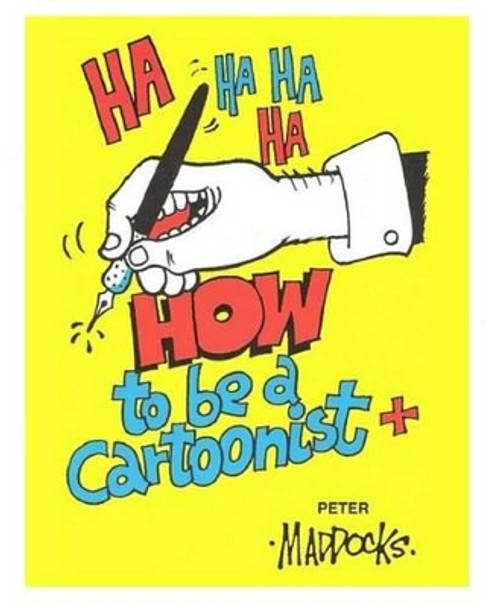 How to be a Cartoonist Marian Bonelli 9781480250215