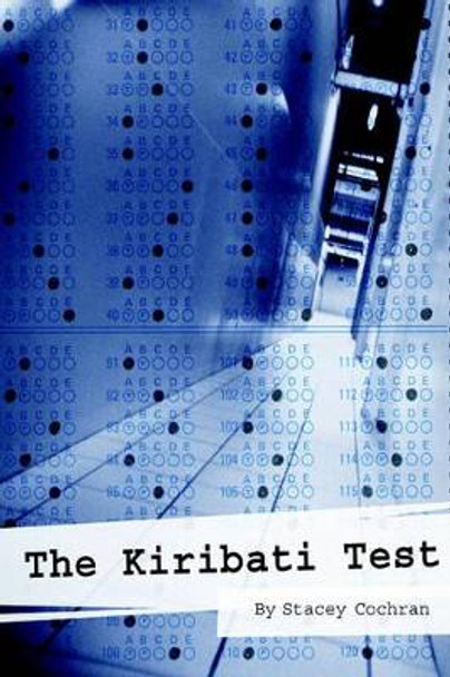 The Kiribati Test by Stacey Cochran