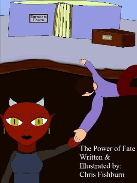The Power Of Fate Chris Fishburn 9781387714247