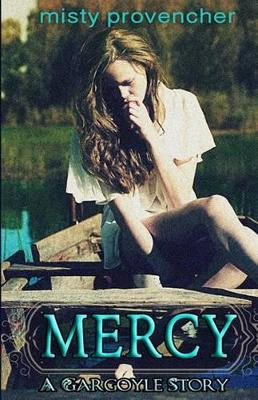 Mercy by Misty Provencher