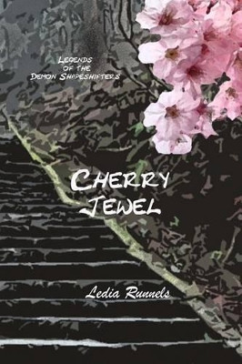 Cherry Jewel by Ledia Runnels