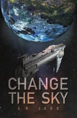 Change the Sky by Casey Dayhoff