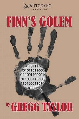 Finn's Golem by Gregg Taylor