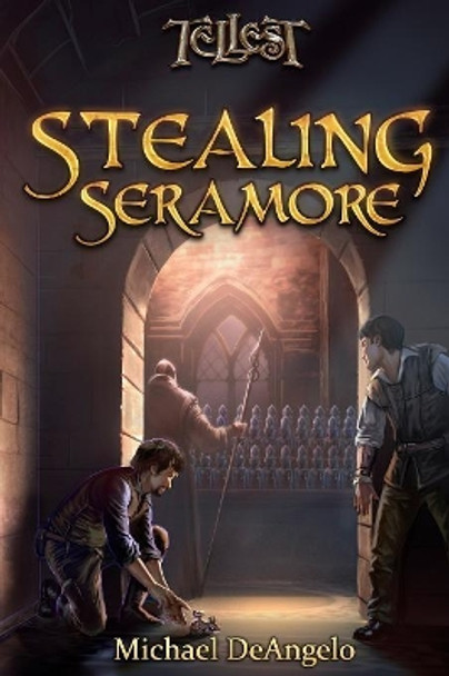 Stealing Seramore Michael Deangelo 9781070934839