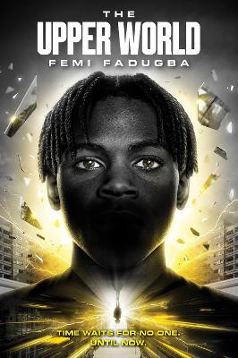 The Upper World Femi Fadugba 9780063078604