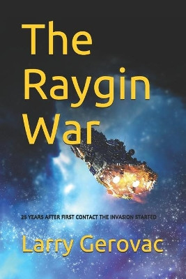 The Raygin War by Molly Sardella