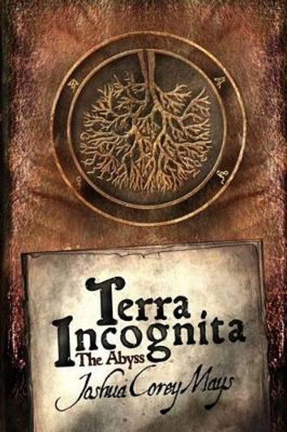 Terra Incognita by Joshua Corey Mays