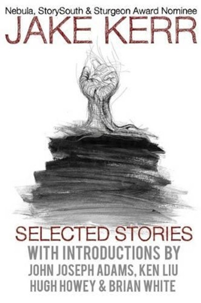 Selected Stories Hugh Howey 9780997195019