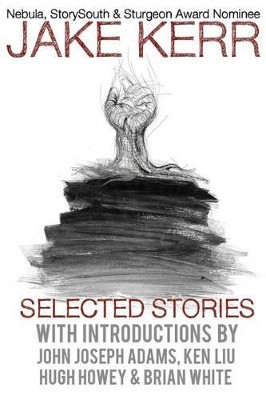 Selected Stories by Hugh Howey