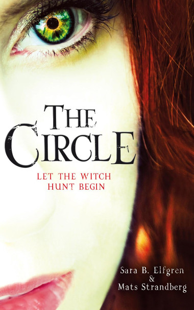 The Circle by Sara B. Elfgren