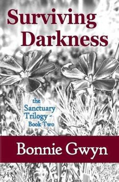 Surviving Darkness by Bonnie Gwyn