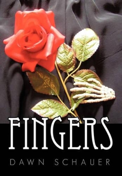 Fingers Dawn Schauer 9781452048796