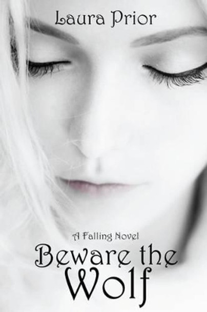 Beware the Wolf by Laura Prior