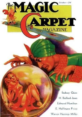 The Magic Carpet, Vol. 3, No 4 (October 1933) by Farnsworth Wright