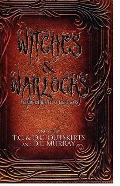 Witches & Warlocks by DL Murray