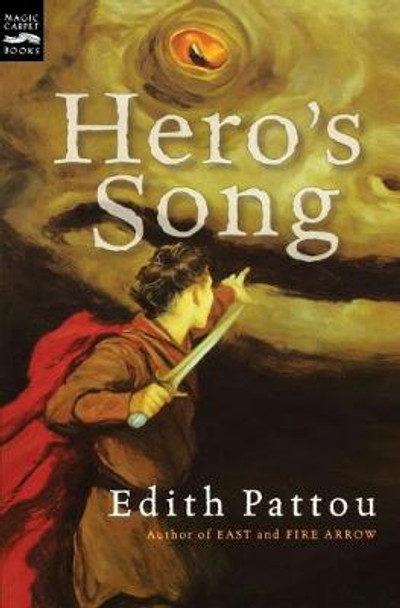 Hero's Song Edith Pattou 9780152055424