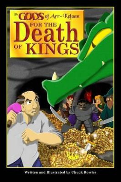 The Gods of Arr-Kelaan: For the Death of Kings Martha Pezzino 9781456421069
